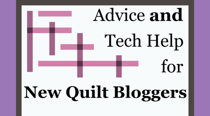 2015 New Quilt Bloggers Blog Hop: Sign ups Open!
